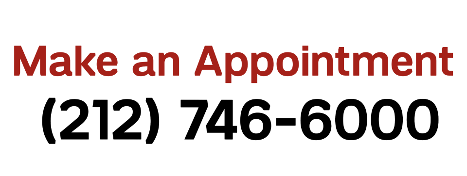 To schedule an appointment with CT and MRI please call 212-746-6000